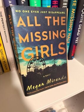 All the Missing Girls by Megan Miranda - Teal & Orange Paperback